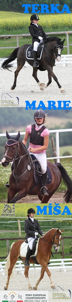 náš trojlístek na ME pony 2013 - Arezzo - Terka - Maruška - Míša